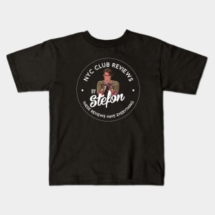 NYC Club Reviews by Stefon Kids T-Shirt